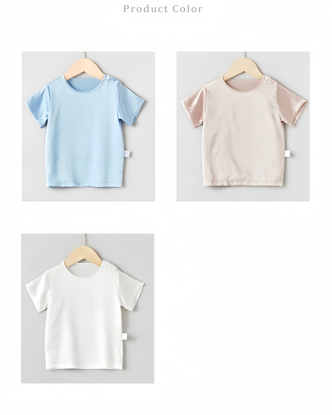 Three 19 Momme Baby & Toddler Silk Short Sleeve Tops by SusanSilk on hangers. Top left: light blue, top right: light beige, bottom center: white. These luxurious tops feel like a baby's second skin.